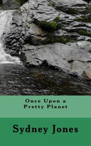 Buch Once Upon a Pretty Planet Sydney Jones