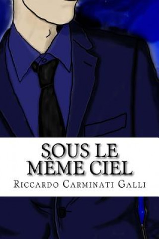 Buch Sous le meme Ciel Riccardo Carminati Galli