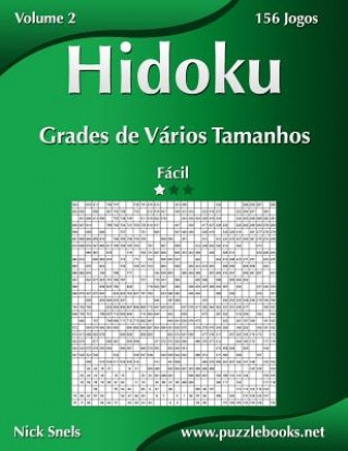 Książka Hidoku Grades de Varios Tamanhos - Facil - Volume 2 - 156 Jogos Nick Snels