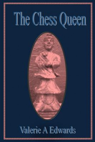 Boek The Chess Queen Valerie a Edwards