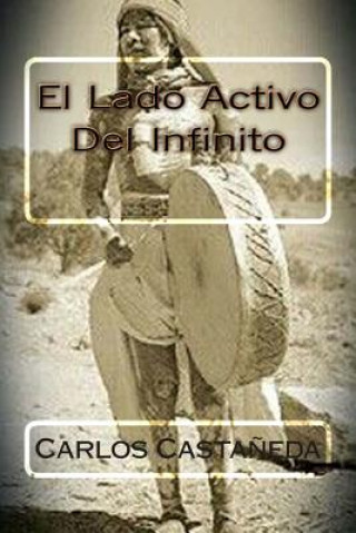 Kniha El Lado Activo Del Infinito Carlos Castaneda