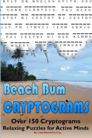 Kniha Beach Bum CRYPTOGRAMS Luke Maximilian Cray