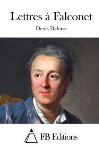Kniha Lettres ? Falconet Denis Diderot