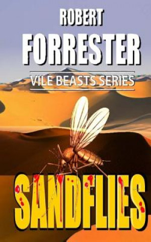 Könyv Sandflies Robert Forrester