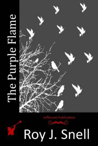 Book The Purple Flame Roy J Snell