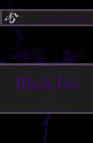 Knjiga Black Iris Rain Stavros