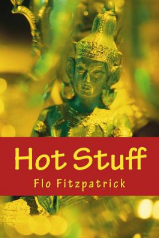 Knjiga Hot Stuff Flo Fitzpatrick
