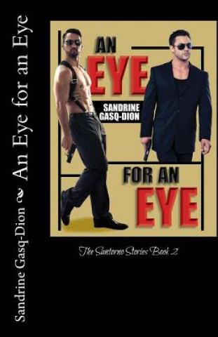 Könyv An Eye for an Eye: The Santorno Stories book 2 Sandrine Gasq-Dion