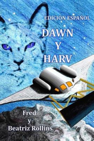 Książka Dawn y Harv Fred P Rollins