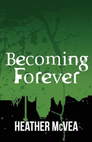 Livre Becoming Forever Heather McVea