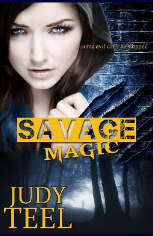 Boek Savage Magic Judy Teel