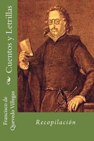 Knjiga Cuentos y Letrillas Francisco De Quevedo Villegas