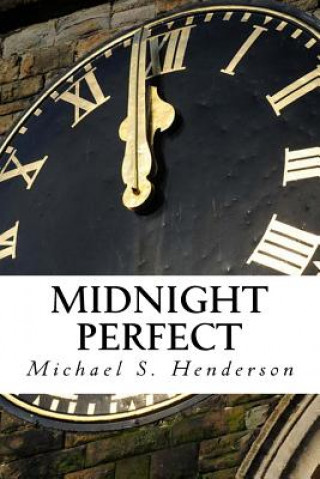 Kniha Midnight perfect Michael Henderson