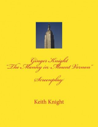 Buch "The Manny in Mount Vernon" MR Keith Knight