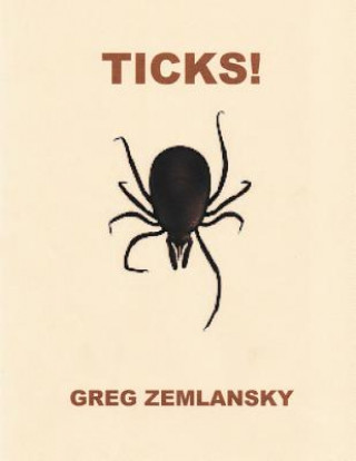 Carte Ticks! Greg Zemlansky