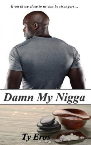 Kniha Damn My Nigga Ty Eros