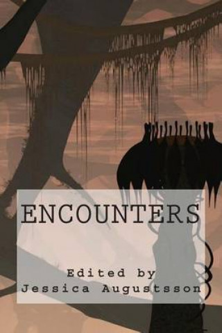 Knjiga Encounters Jessica Augustsson