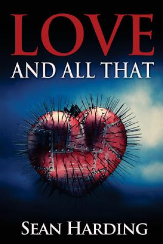 Book Love And All That Sean Harding