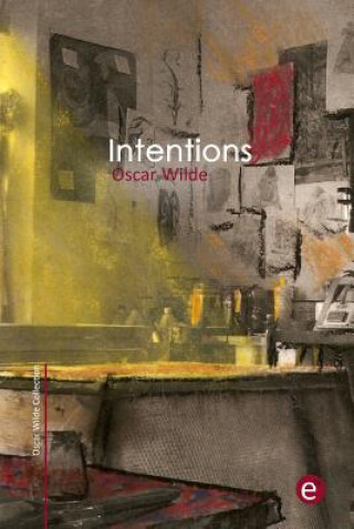 Knjiga Intentions Oscar Wilde