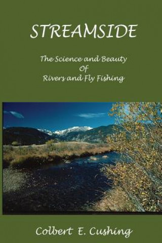 Knjiga Streamside Colbert E Cushing
