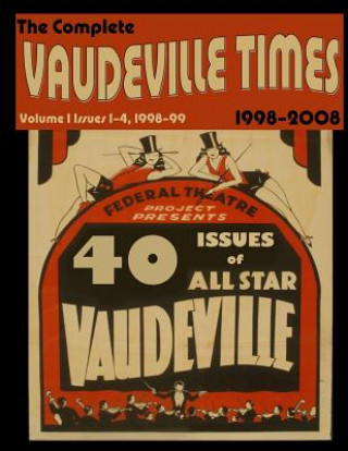 Carte Vaudeville Times Volume I Frank Cullen