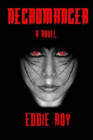 Book Necromancer Eddie Roy