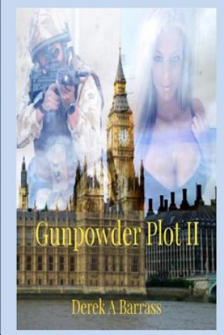 Kniha Gun Powder Plot II MR Derek a Barrass