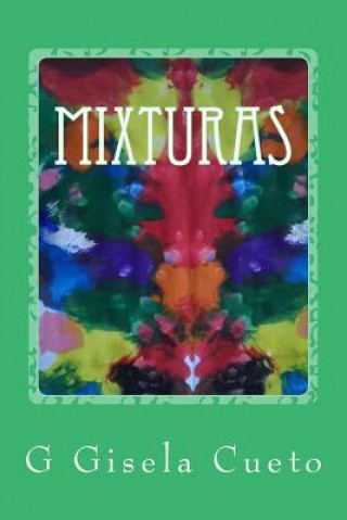 Knjiga Mixturas G Gisela Cueto