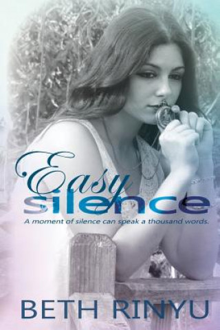 Book Easy Silence Beth Rinyu