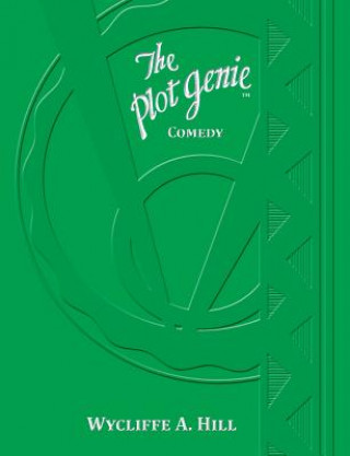 Buch Plot Genie: Comedy Wycliffe a Hill