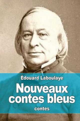 Carte Nouveaux contes bleus Edouard Laboulaye