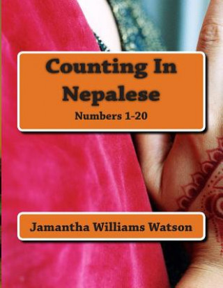 Książka Counting In Nepalese: Numbers 1-20 Jamantha Williams Watson