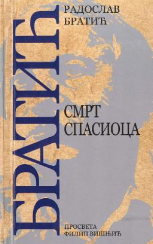 Book Smrt Spasioca Radoslav Bratic