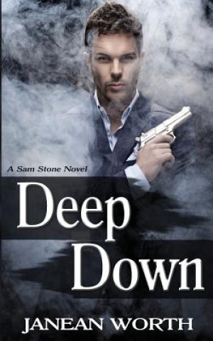 Book Deep Down Janean Worth