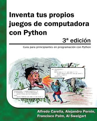 Kniha Inventa tus propios juegos de computadora con Python Al Sweigart