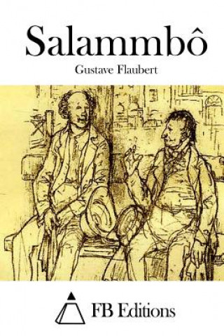 Könyv Salammbô Gustave Flaubert