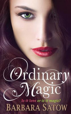 Buch Ordinary Magic Barbara Satow