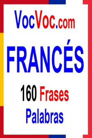 Kniha VocVoc.com FRANCÉS: 160 Frases Palabras Patrick Auta