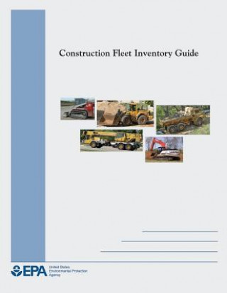 Carte Construction Fleet Inventory Guide U S Environmental Protection Agency