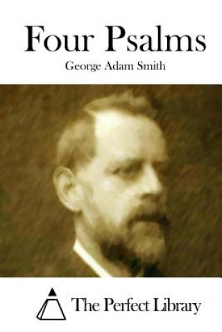 Kniha Four Psalms George Adam Smith