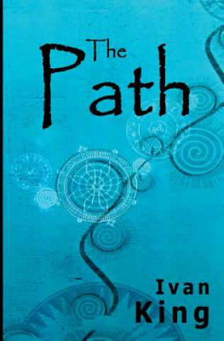 Könyv Suspense: The Path [Suspense Books] Ivan King