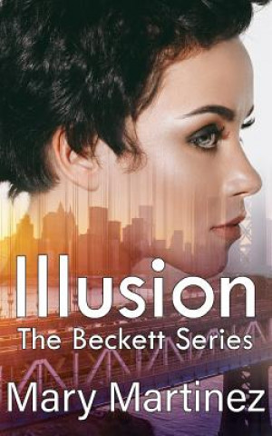 Book Illusion: Utopia the Beginning Mary Martinez