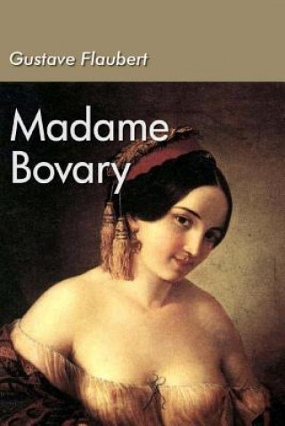 Książka Madame Bovary Gustave Flaubert