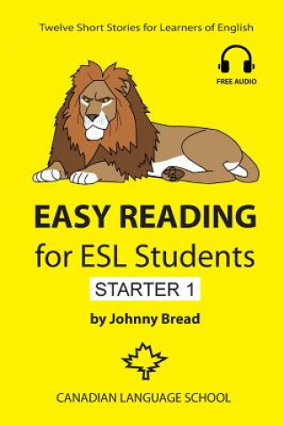 Kniha Easy Reading for ESL Students - Starter 1 Johnny Bread