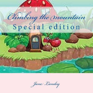 Książka Climbing the Mountain: Special Edition Jane Landey