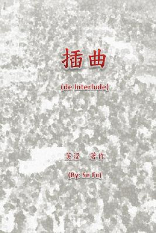 Könyv de Interlude Se Fu