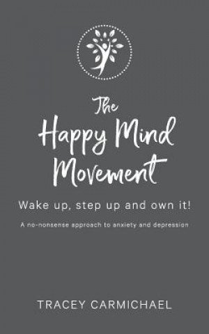 Buch Happy Mind Movement Tracey Carmichael