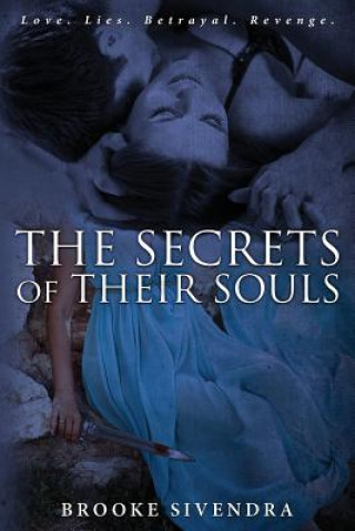 Knjiga Secrets of Their Souls Brooke Sivendra