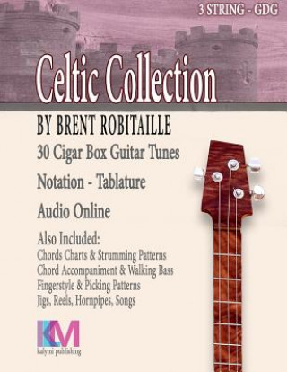 Carte Cigar Box Guitar Celtic Collection Brent C Robitaille