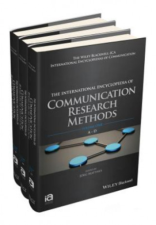 Książka International Encyclopedia of Communication Research Methods, 3 Volume Set Jorg Matthes